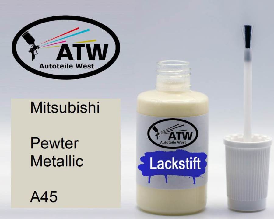 Mitsubishi, Pewter Metallic, A45: 20ml Lackstift, von ATW Autoteile West.